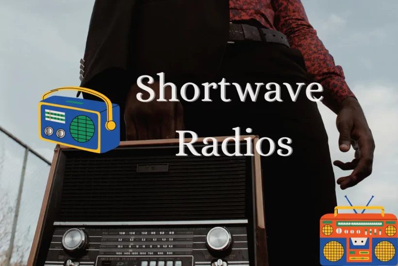 Shortwave Radios